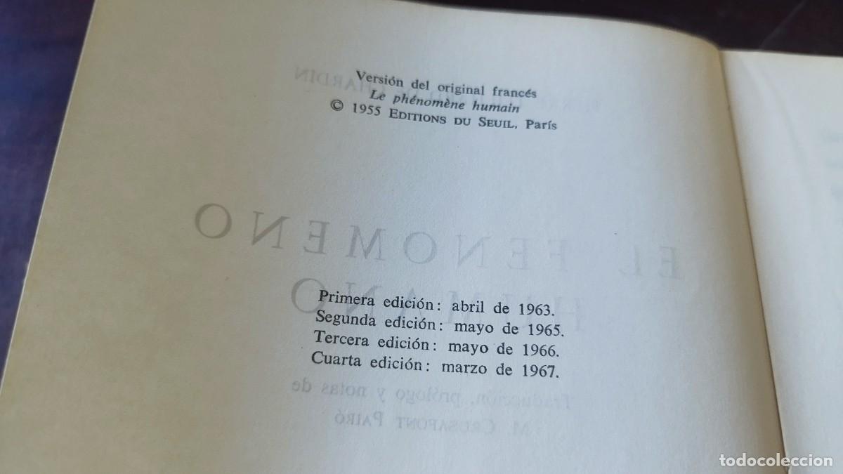 Libros de segunda mano: EL FEN&Oacute;MENO HUMANO / TEILHARD DE CHARDIN / CJA 608 / TAURUS - Foto 9