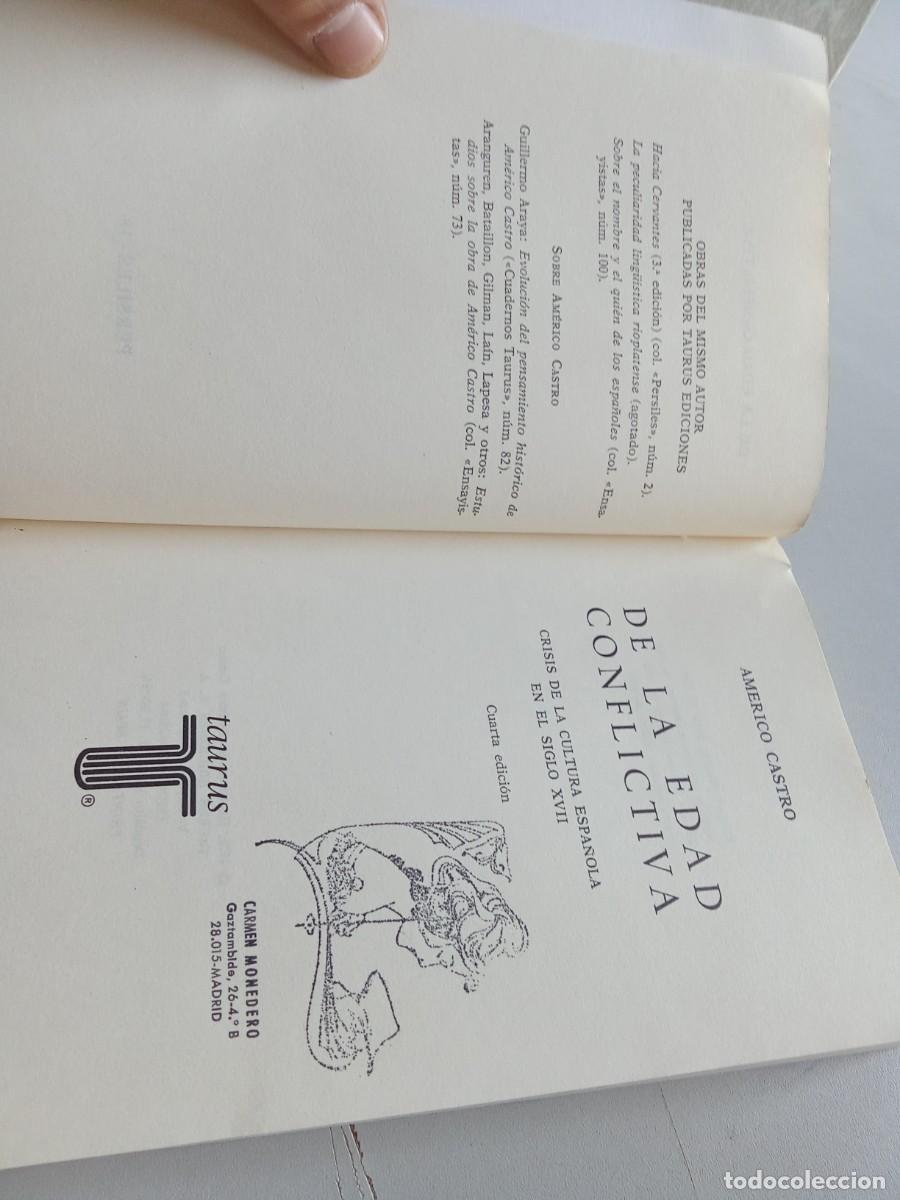 Libros de segunda mano: DE LA EDAD CONFLICTIVA / AMERICO CASTRO / EVA 206 / TAURUS - Foto 9