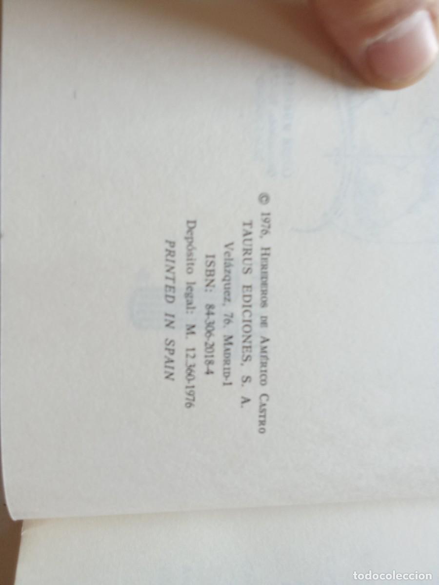 Libros de segunda mano: DE LA EDAD CONFLICTIVA / AMERICO CASTRO / EVA 206 / TAURUS - Foto 11