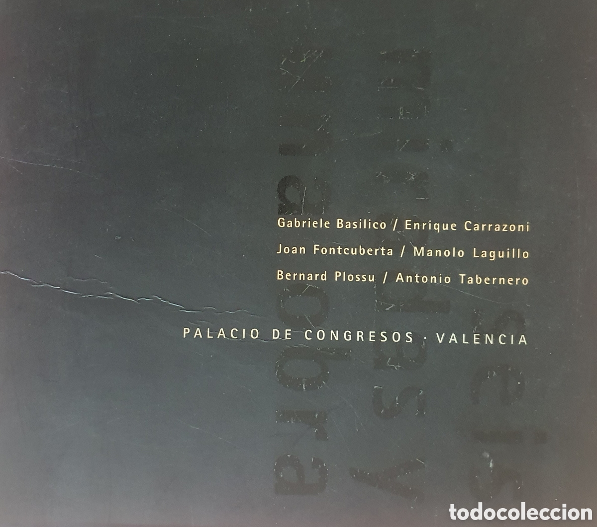 Libros de segunda mano: Seis miradas y una obra Basilico/Carrazoni/Fontcuberta/Laguillo/Plossu/Tabernero