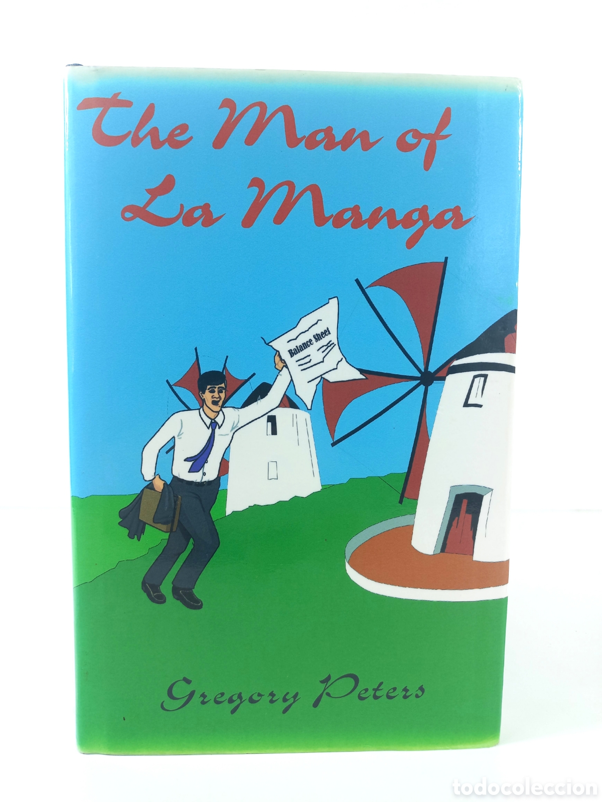 Libros de segunda mano: The Man of la Manga. Gregory Peters. Xlibris Corporation, 2003.