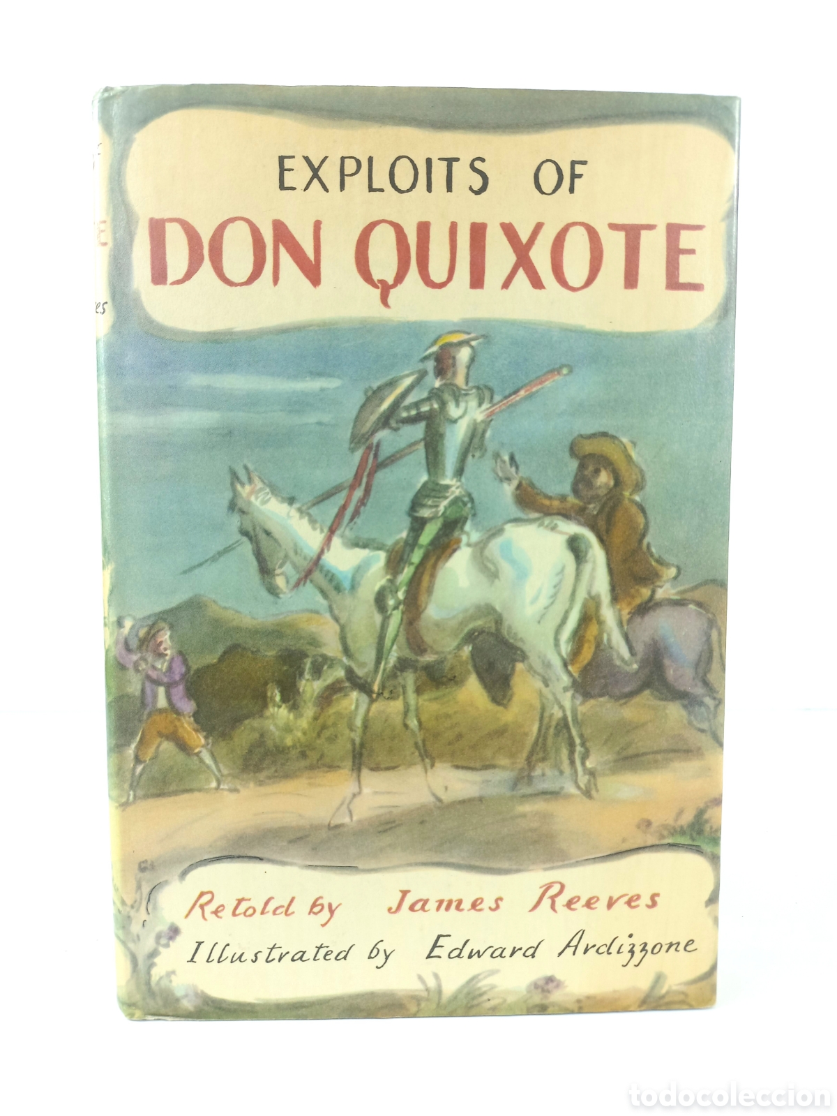Libros de segunda mano: Exploits of Don Quixote. James Reeves. Edward Ardizzone. Blackie, 1972.
