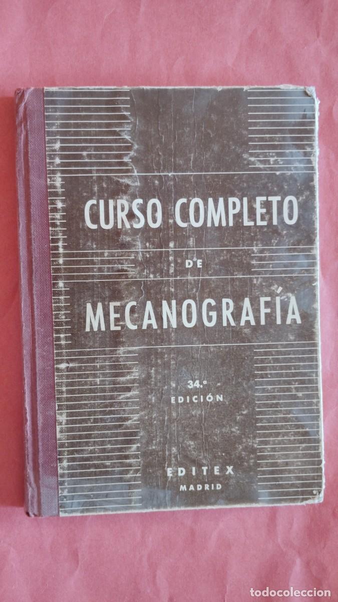 Libros de segunda mano: CURSO COMPLETO DE MECANOGRAFIA.-ESCRITURA AL TACTO.-EDITEX.-34 EDICION.-A&Ntilde;O 1974.