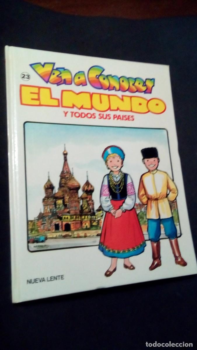 Libros de segunda mano: VEN A CONOCER EL MUNDO Y TODOS SUS PAISES. N&ordm; 23 NUEVA LENTE 1987.-TAPA DURA-COMO NUEVO