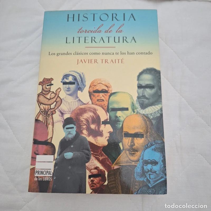 Libros de segunda mano: HISTORIA TORCIDA DE LA LITERATURA