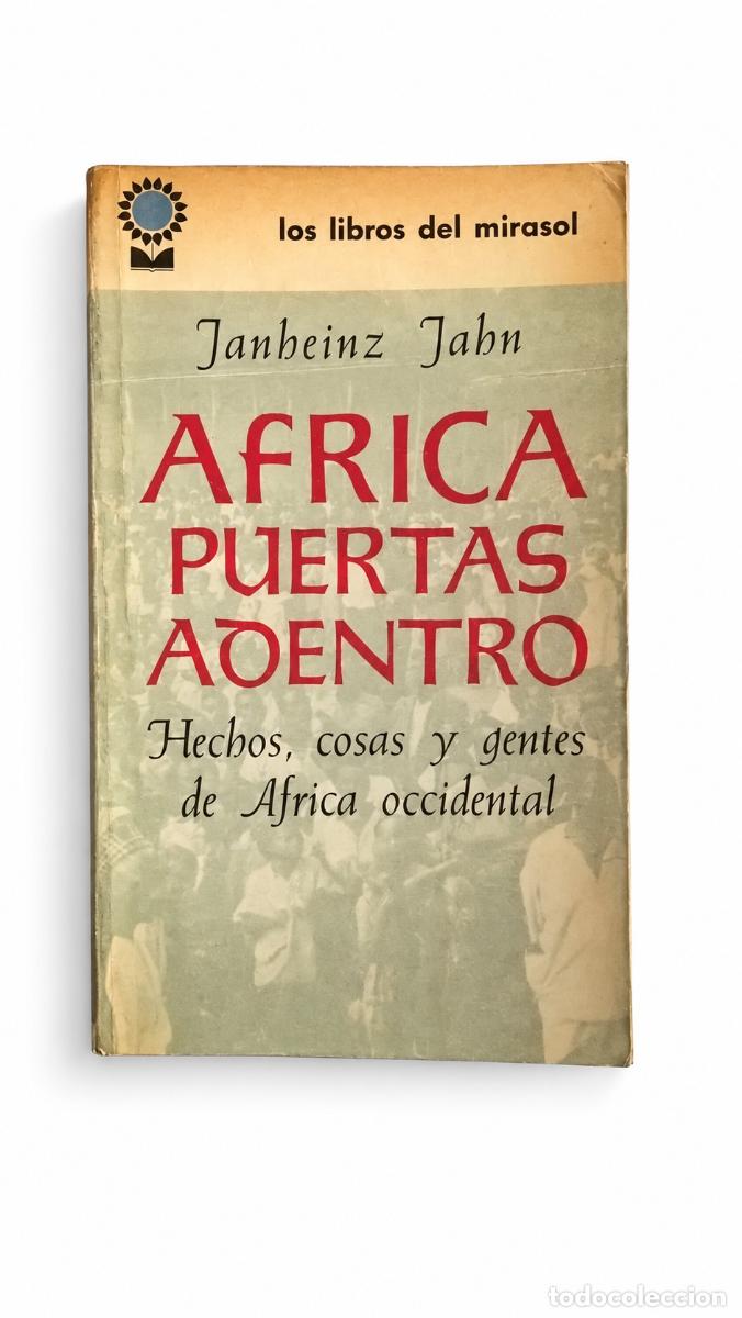 Gebrauchte B&uuml;cher: Janheinz Jahn &ndash; &Aacute;frica puertas adentro. Hechos, cosas y gentes de &Aacute;frica occidental LM
