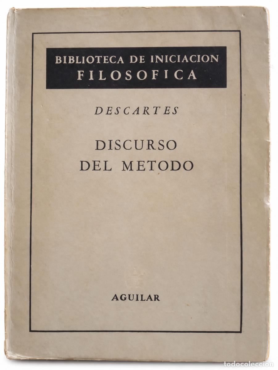 Libros de segunda mano: Ren&eacute; Descartes &ndash; Discurso del m&eacute;todo &ndash; Aguilar &ndash; LM