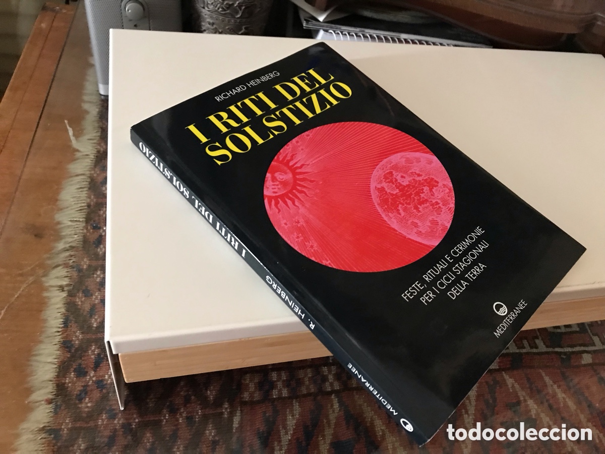 Libros de segunda mano: I riti del Solstizio. Richard Heinberg. Mediterranee.