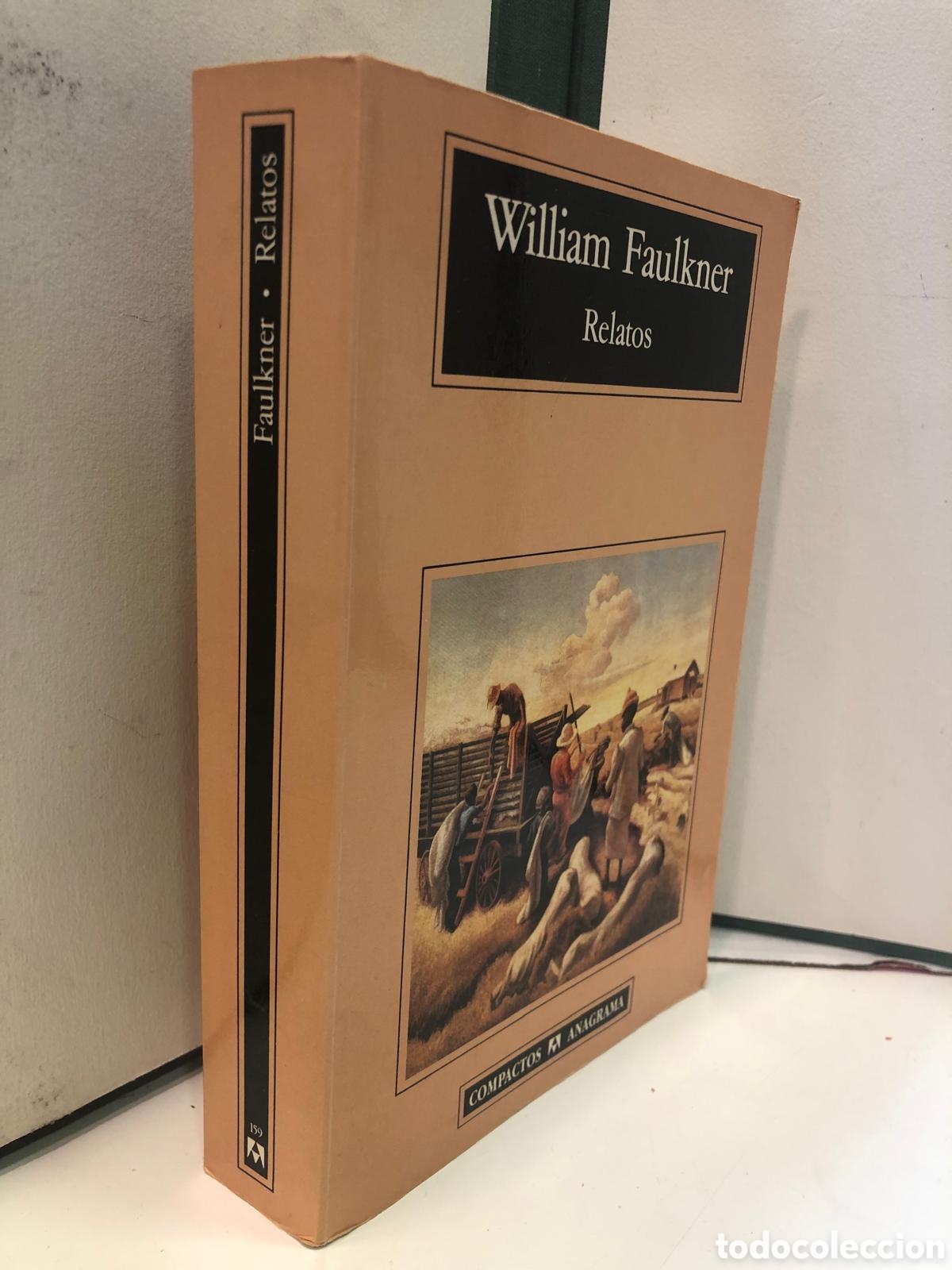 Gebrauchte B&uuml;cher: Relatos - William Faulkner