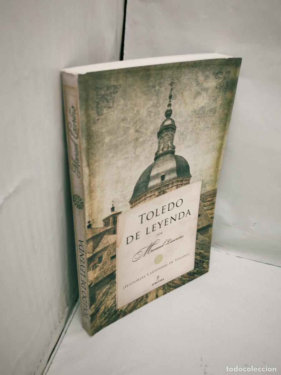 Libros de segunda mano: Toledo de leyenda (Primera edici&oacute;n) - Foto 3