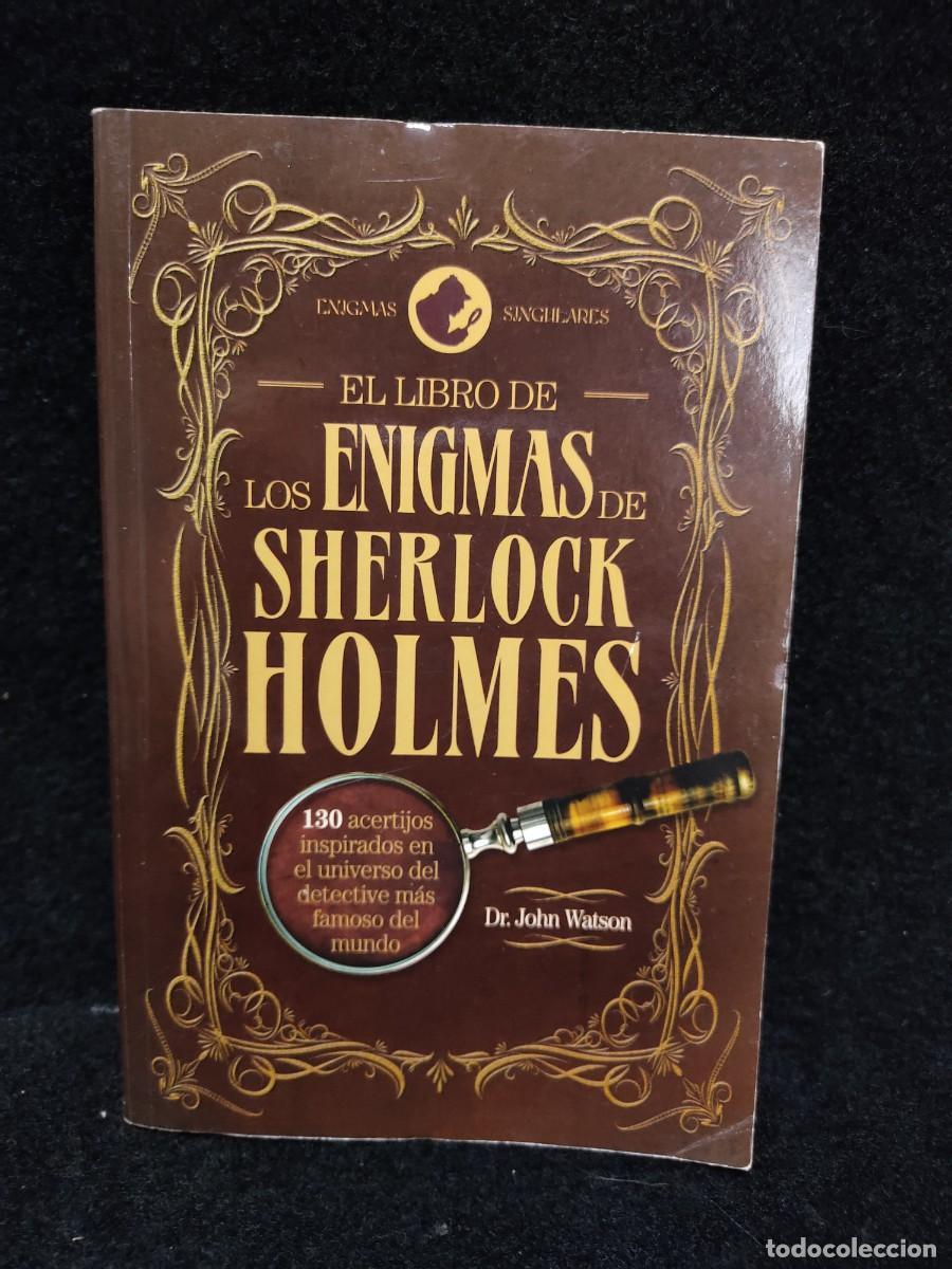 Libros de segunda mano: EL LIBRO DE LOS ENIGMAS DE SHERLOCK HOLMES - DR JOHN WATSON