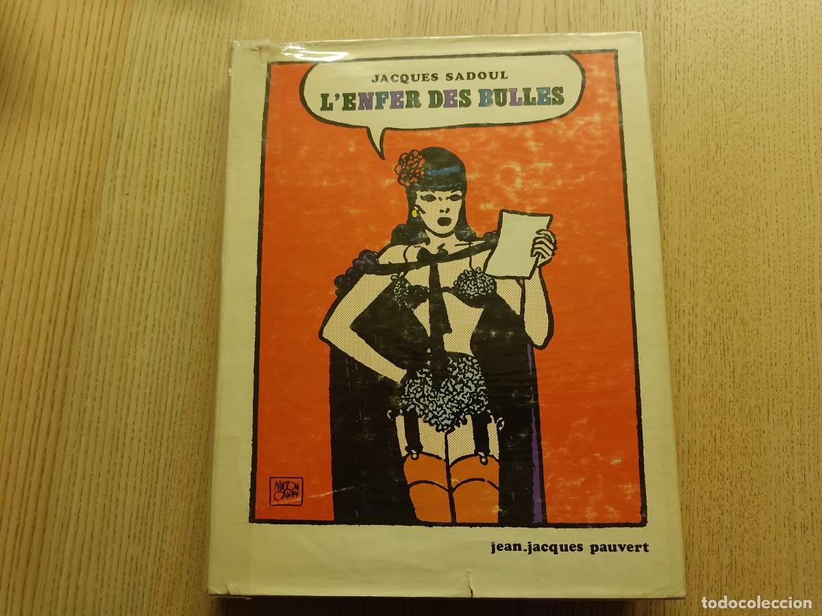 Libros de segunda mano: L'enfer des Bulles. Jacques Sadoul. Jean-jacques pauvert &eacute;diteur. 1968 (En franc&eacute;s)
