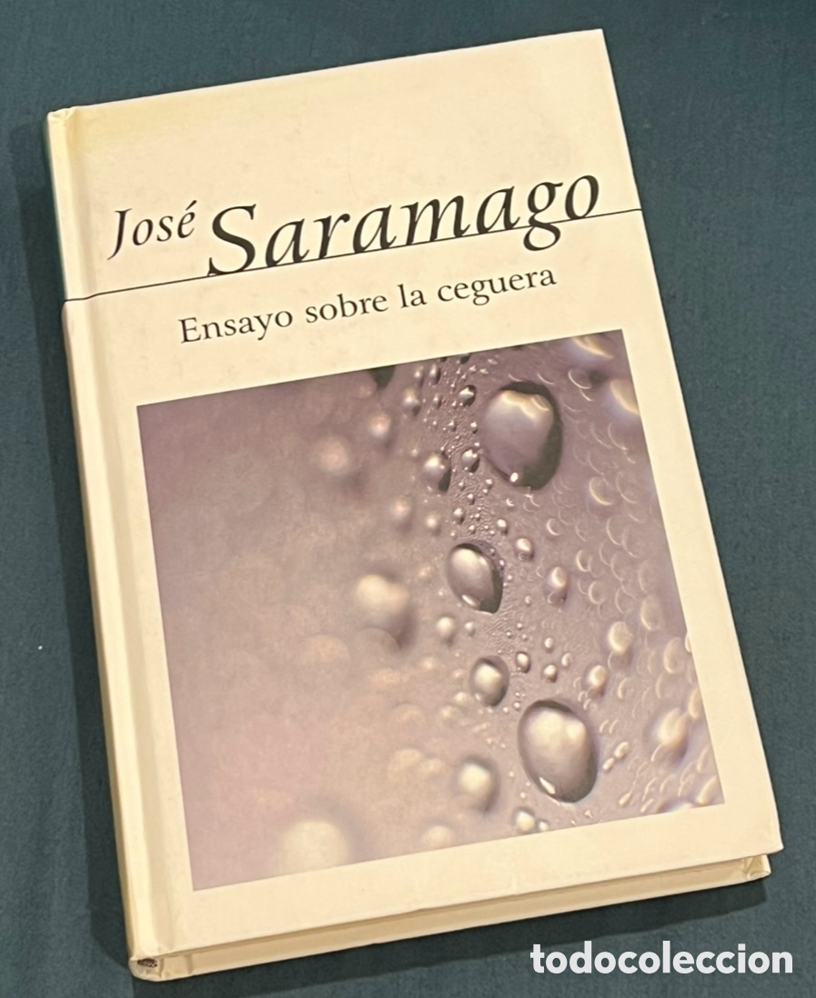Libros de segunda mano: Libro. Jos&eacute; Saramago. &ldquo;Ensayo sobre la ceguera&rdquo;. Ed. Alfaguara. 2003.