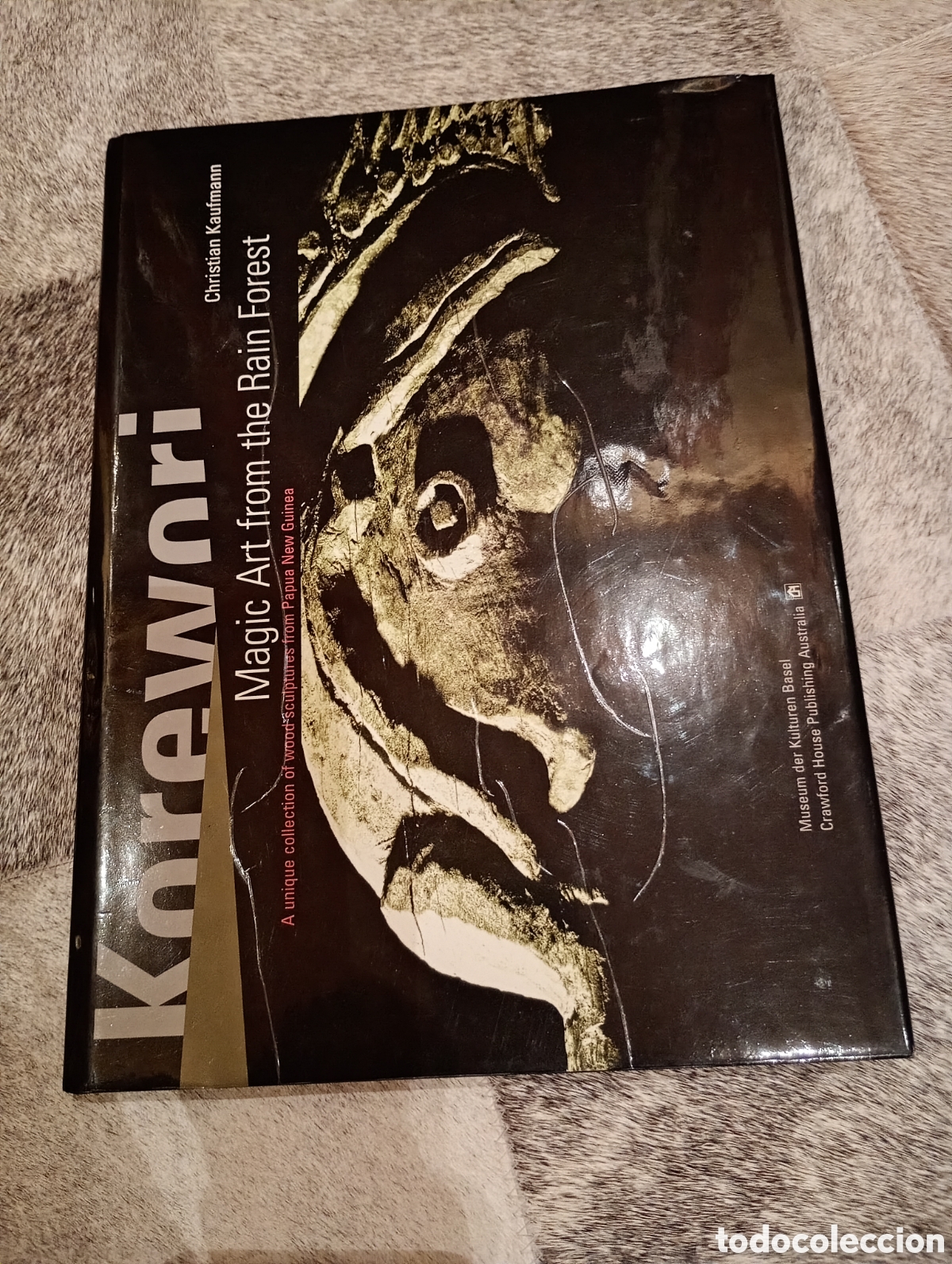 Libros de segunda mano: KOREWORI: Magic arte from the rain forest. Christian Kaufmann(arte oce&aacute;nico Pap&uacute;a)