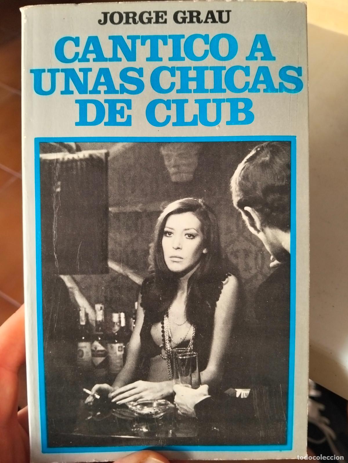Libros de segunda mano: Cine. Prostitucion. Cantico a unas Chicas de Club, Jorge Grau, ed. Paulinas, 1975 VISITA MI CATALOGO