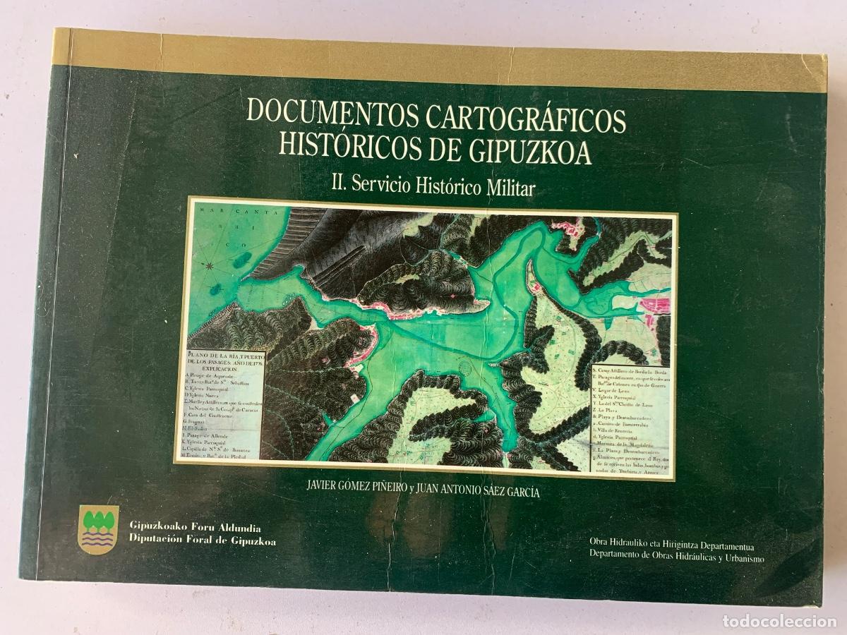Libros de segunda mano: Documentos Cartogr&aacute;ficos Hist&oacute;ricos de Guip&uacute;zcoa