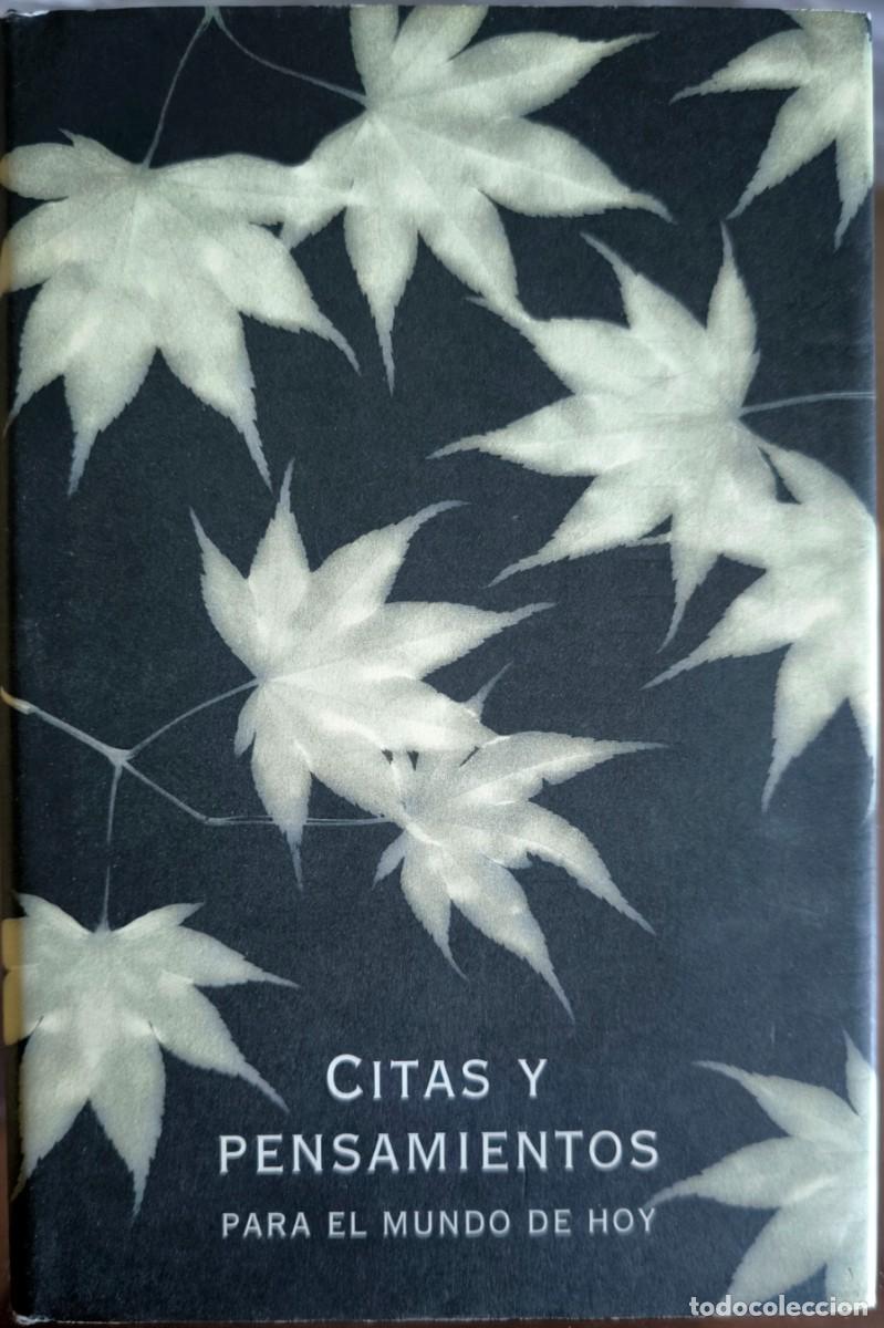 Libros de segunda mano: Citas y Pensamientos para el Mundo de Hoy