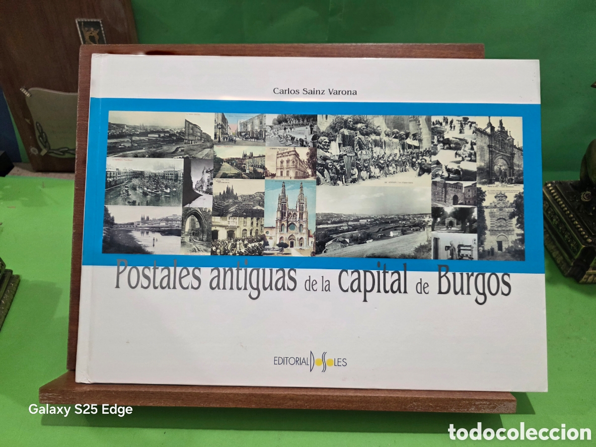 Libros de segunda mano: &rdquo;&rdquo;POSTALES ANTIGUAS DE LA CAPITAL DE BURGOS&rdquo;&rdquo;...CARLOS SAINZ VARONA...E. DOSSOLES...2007...