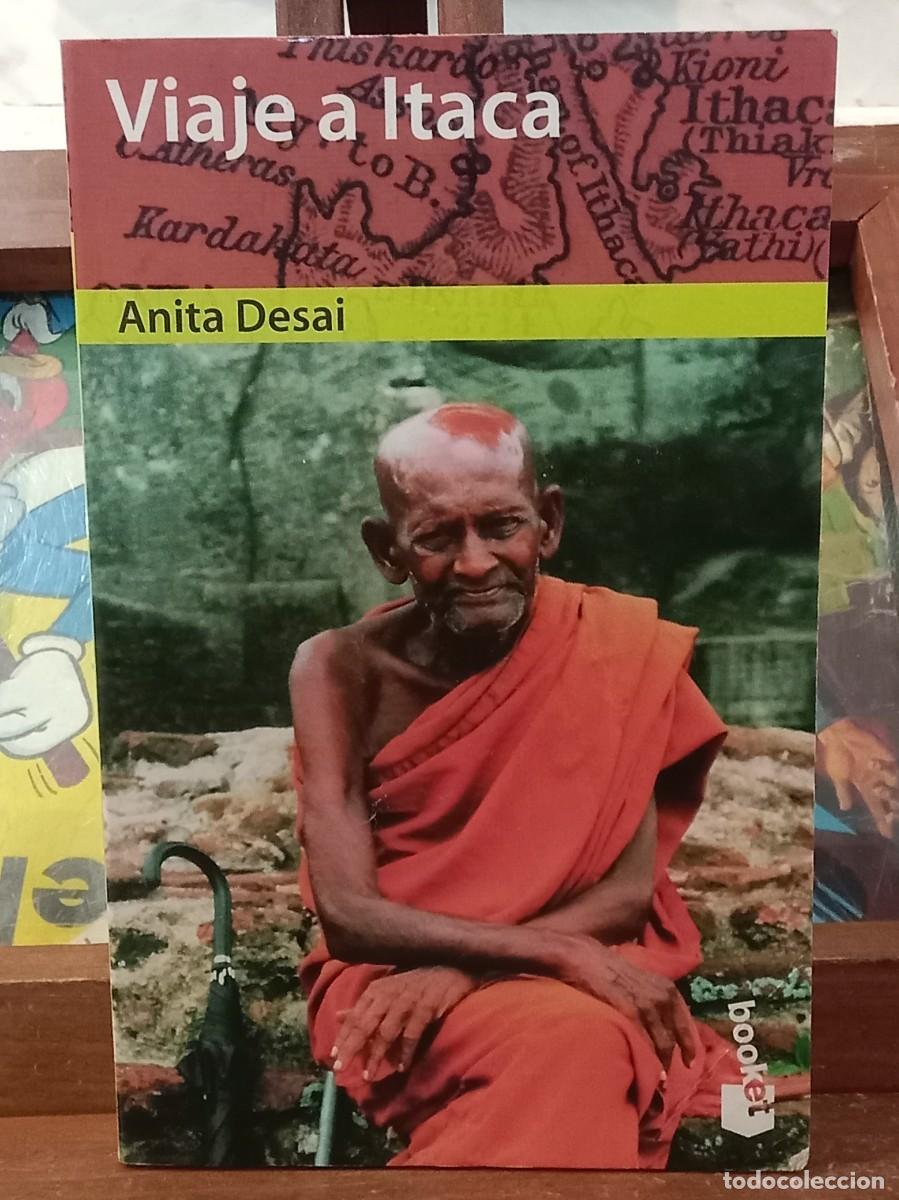 Libros de segunda mano: Viaje a Itaca - Anita Desai - Edit. Ediciones Destino. 1998 (Autoayuda)