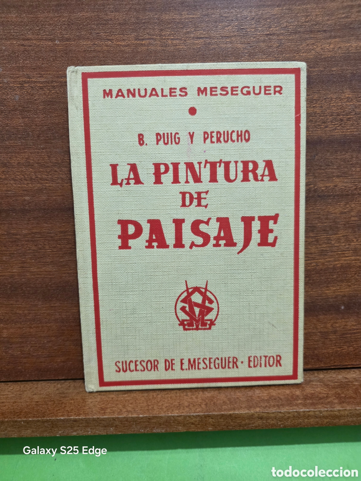 Libros de segunda mano: &rdquo;&rdquo;LA PINTURA DE PAISAJE&rdquo;&rdquo;...B. PUIG Y PERUCHO...SUC. DE E. MESEGUER...1971...