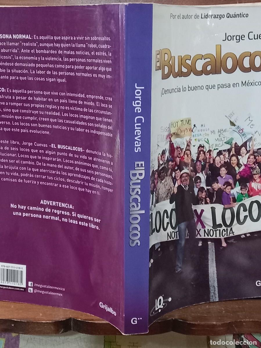 Libros de segunda mano: El Buscalocos - Jorge Cuevas - Edit. Grijalbo. 2012 - Foto 2