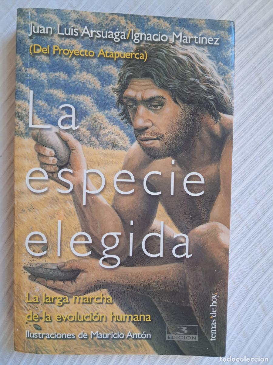 Libros de segunda mano: La especie elegida (Arsuaga/Martinez)