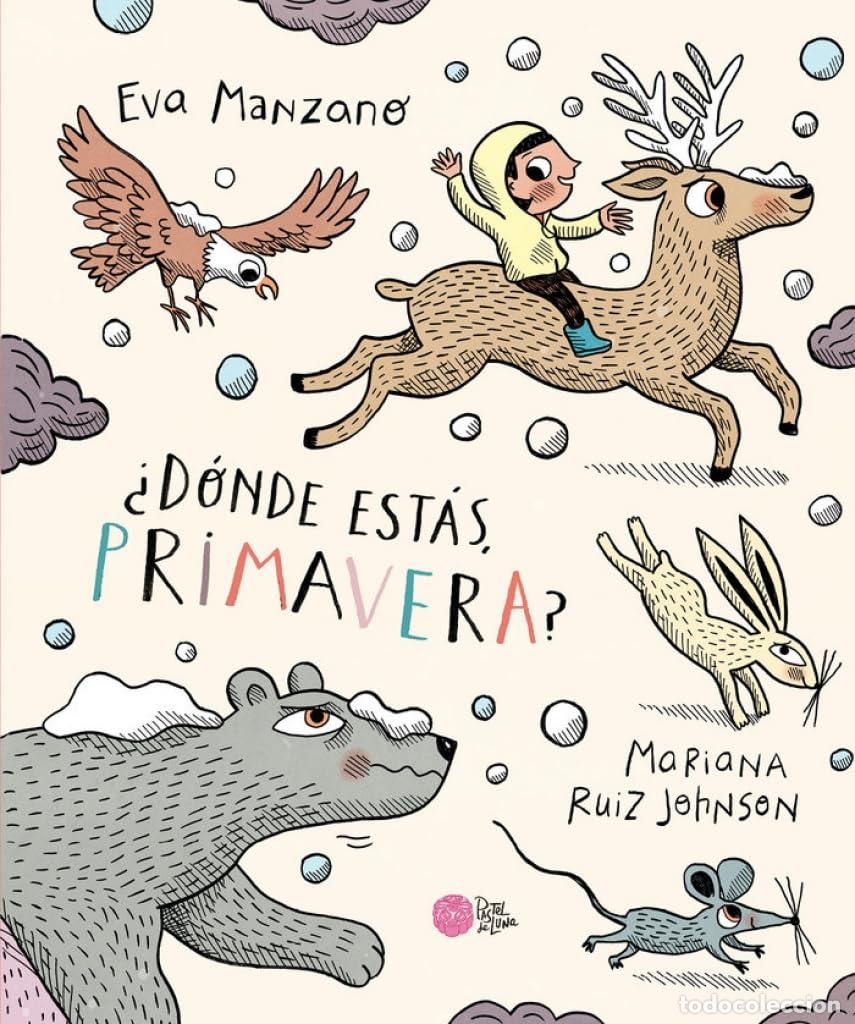Livres d'occasion: &iquest;D&oacute;nde est&aacute;s, Primavera? (Cosecha Propia)