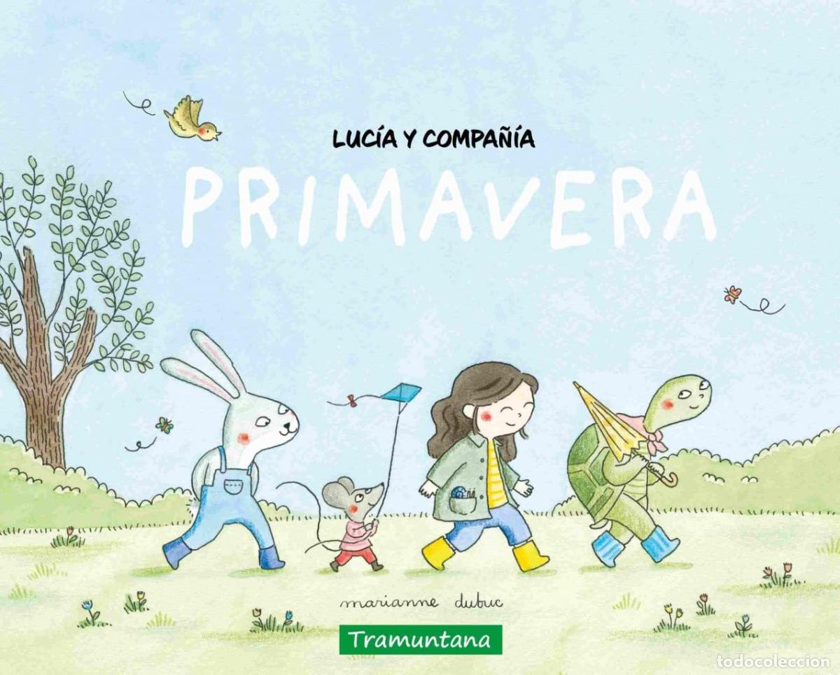 Livres d'occasion: Luc&iacute;a y compa&ntilde;&iacute;a - primavera (INFANTIL)