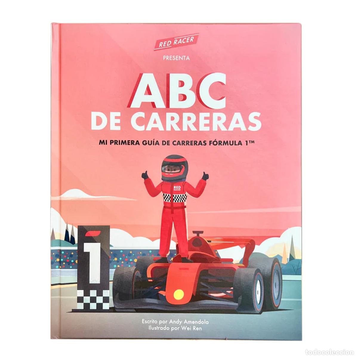Libros de segunda mano: Red Racer Presenta ABC de Carreras Mi Primera Gu&iacute;a de Carreras F&oacute;rmula 1TM (ABCs of Racing)