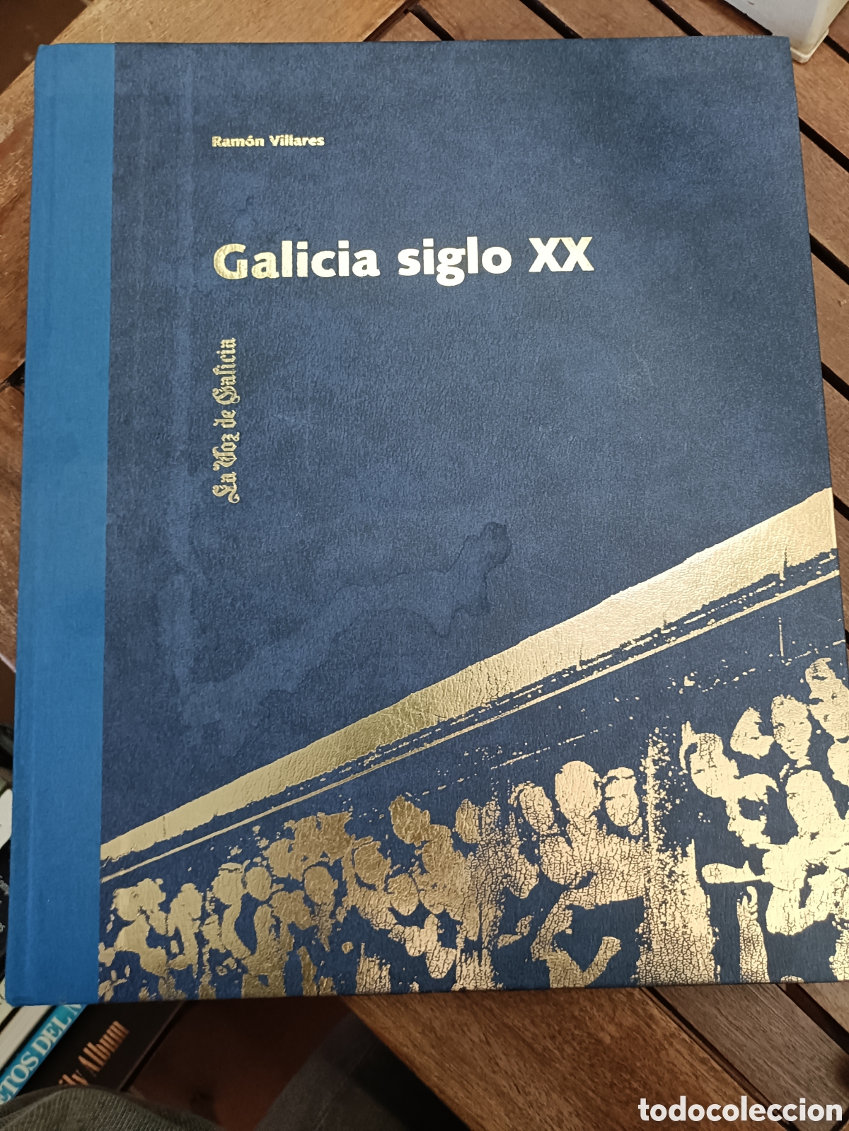 Libros de segunda mano: Galicia siglo XX, Voz de Galicia Ram&oacute;n Villares. Grupo pescanova, biblioteca gallega. Gran formato