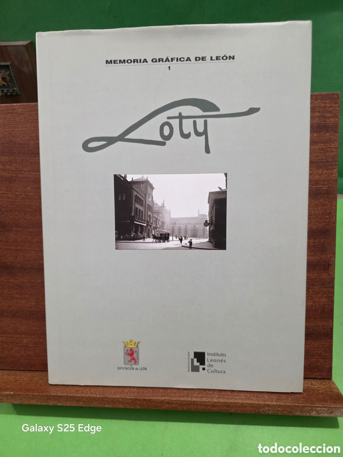 Libros de segunda mano: &rdquo;&rdquo;MEMORIA GRAFICA DE LE&Oacute;N&rdquo;&rdquo;...1...&rdquo;&rdquo;LOTY&rdquo;&rdquo;...LE&Oacute;N 2002...