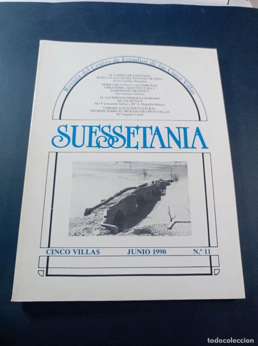 Libros de segunda mano: SUESSETANIA N 11. REVISTA CENTRO DE ESTUDIOS DE LAS CINCO VILLAS. 1990. JAVIER LAMB&Aacute;N. RAM&Oacute;N Y CAJAL