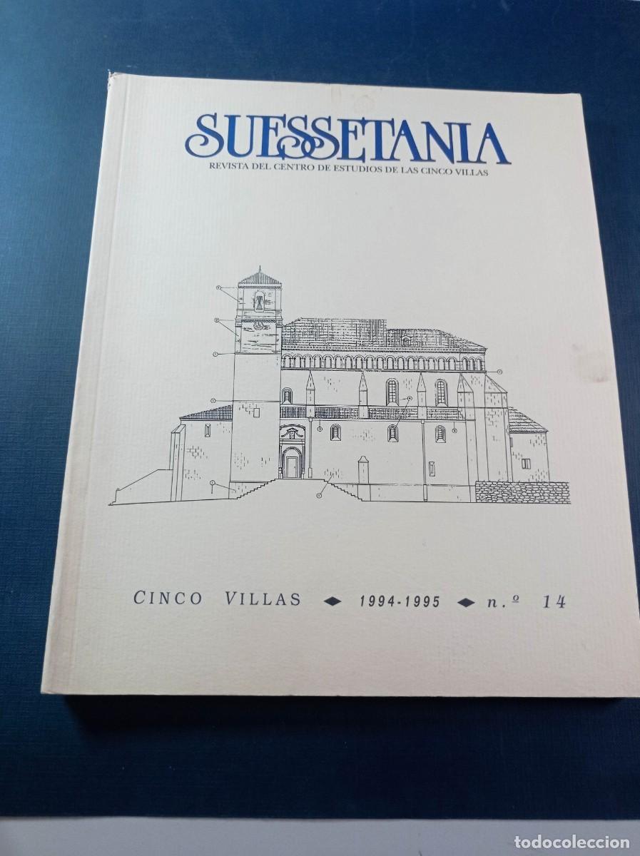 Libros de segunda mano: SUESSETANIA N 14. REVISTA CENTRO ESTUDIOS DE LAS CINCO VILLAS. 1994 95. PATRIMONIO, ARQUITECTURA +++