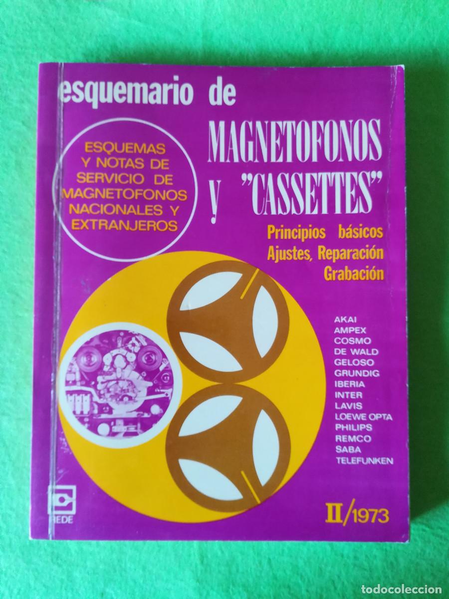 Libros de segunda mano: Esquemario de magnetofonos y cassettes II rede 1970