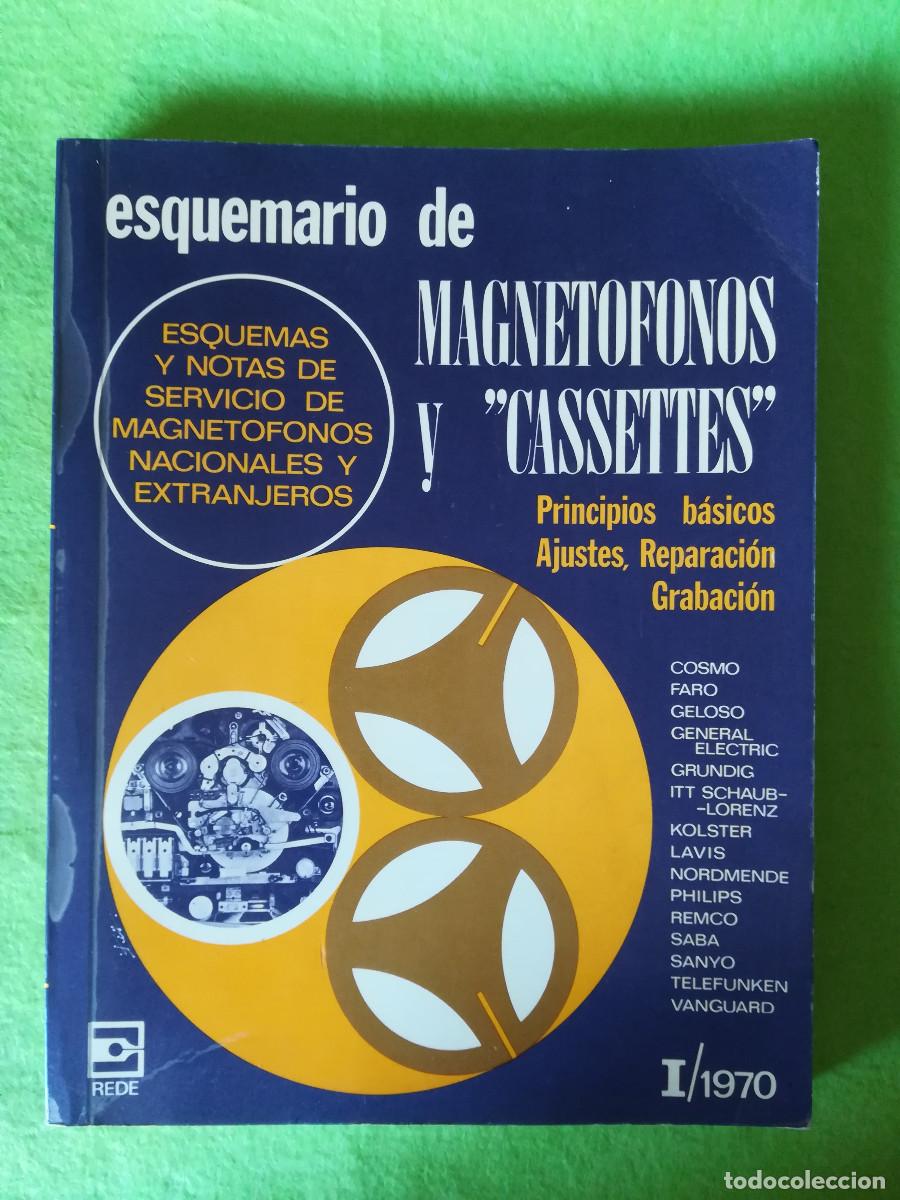 Libros de segunda mano: Esquemario de magnetofonos y cassettes I rede 1970