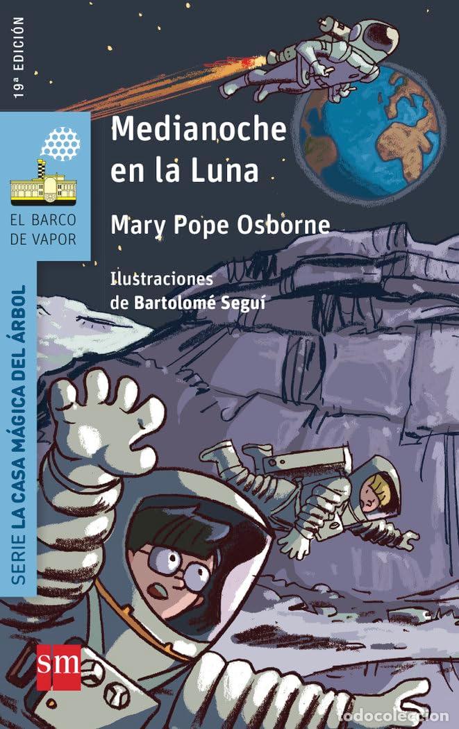 Libros de segunda mano: Medianoche en la Luna (El Barco de Vapor Azul)