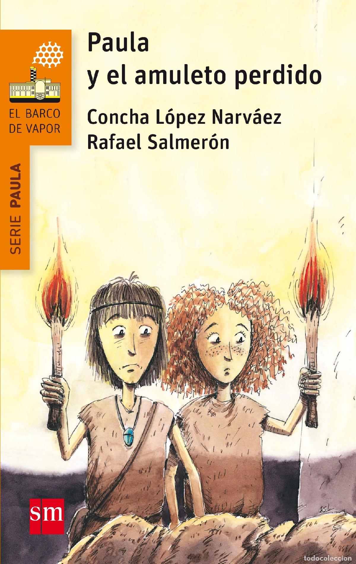 Libros de segunda mano: Paula y el amuleto perdido: 1 (El Barco de Vapor Naranja)