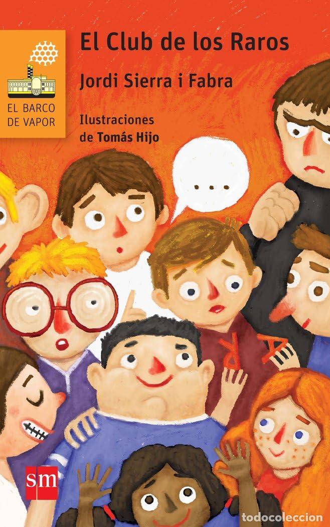 Libros de segunda mano: El Club de los Raros: 231 (El Barco de Vapor Naranja)