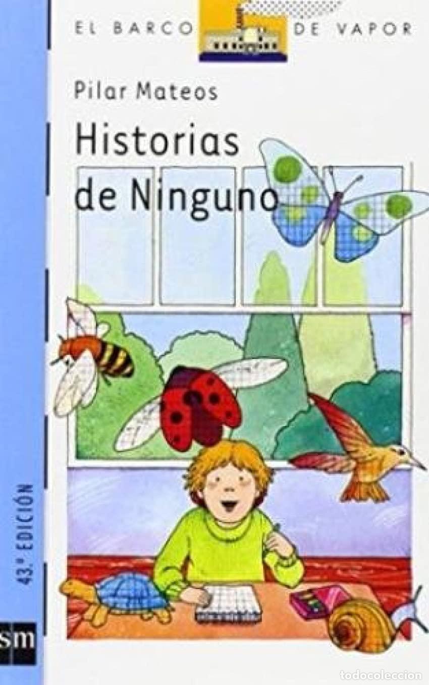 Libros de segunda mano: Historias de Ninguno: 6 (El Barco de Vapor Azul)