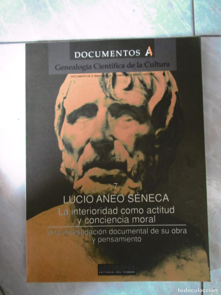 Libros de segunda mano: LUCIO ANEO SENECA - DOCUMENTOS A - N&ordm; 7 - ANTHROPOS - 1994