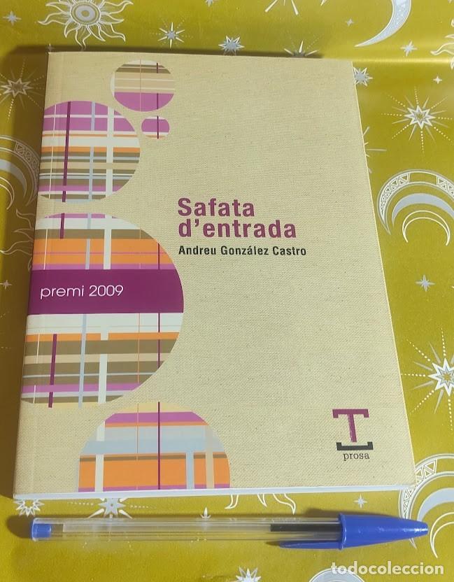 Libros de segunda mano: Safata d'entrada - Andreu Gonz&aacute;lez Castro - Premi 2009 Prosa Diputaci&oacute;n de Lleida