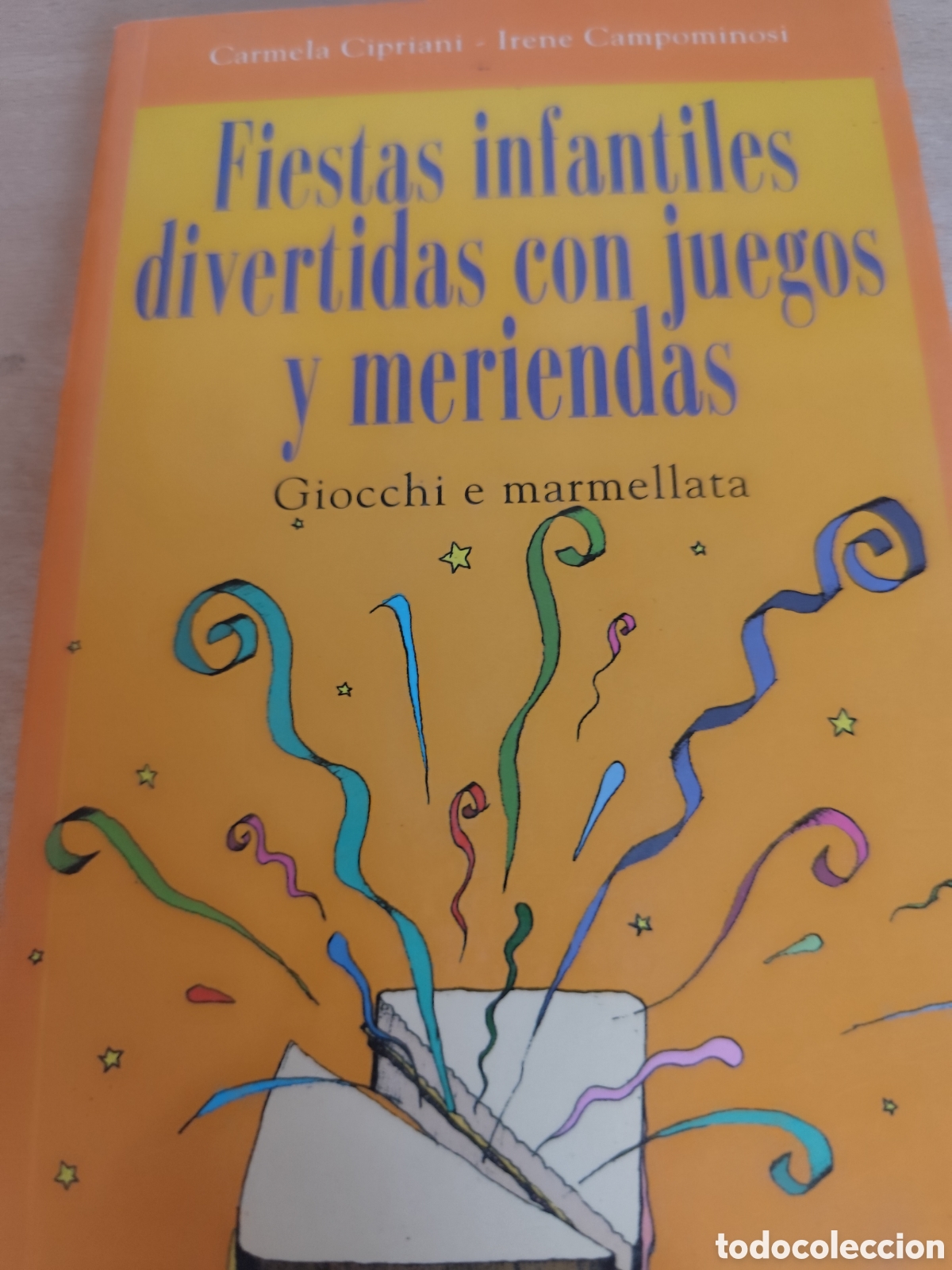 Second hand books: FIESTAS INFANTILES CON JUEGOS Y MERIENDAS RF540