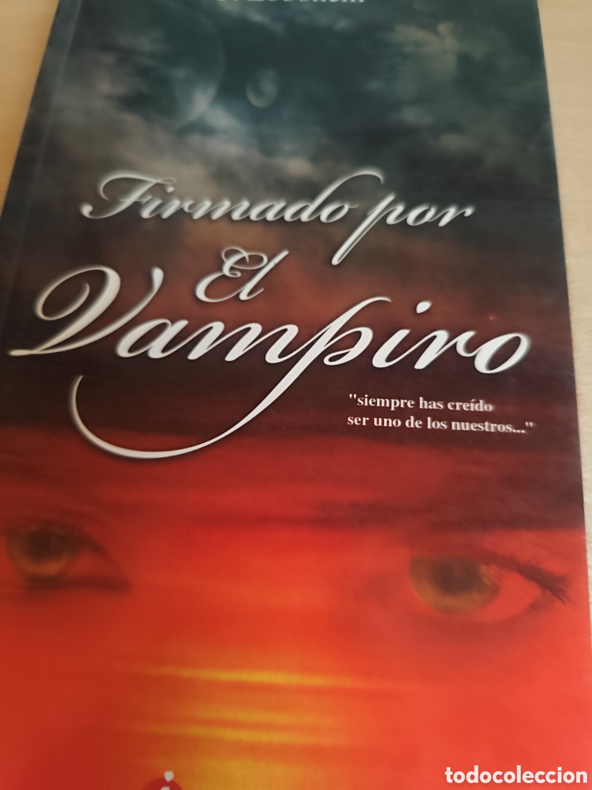 Libros de segunda mano: FIRMADO POR EL VAMPIRO RF558 - Foto 1