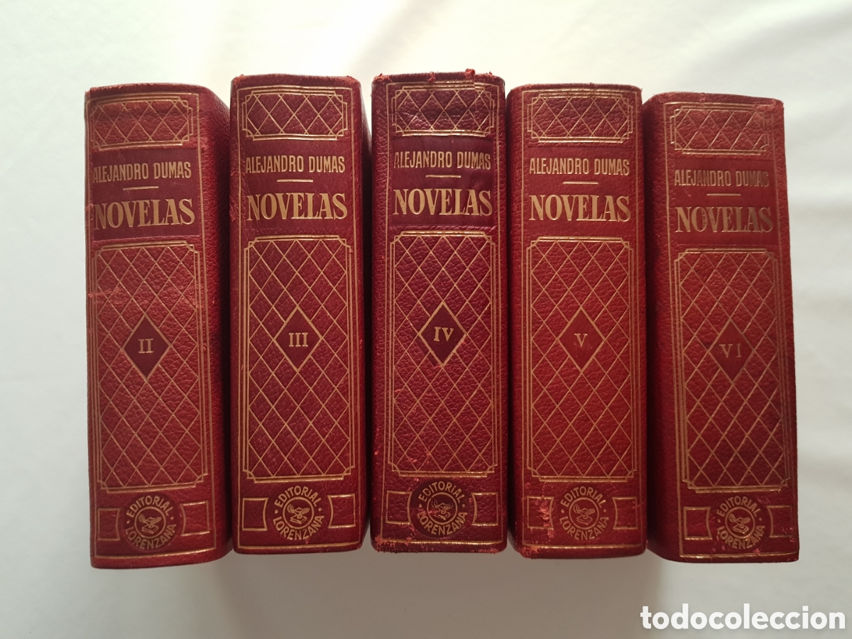 Libros de segunda mano: ALEJANDRO DUMAS - NOVELAS 6 TOMOS (5 tomos) - EDITORIAL LORENZANA 1&ordf; Edici&oacute;n 1963.