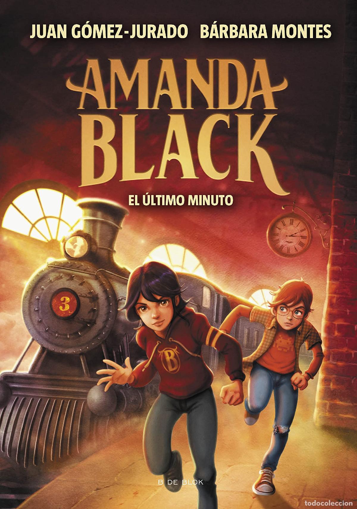Libros de segunda mano: Amanda Black 3 - El &uacute;ltimo minuto (Juan G&oacute;mez-Jurado y B&aacute;rbara Montes)