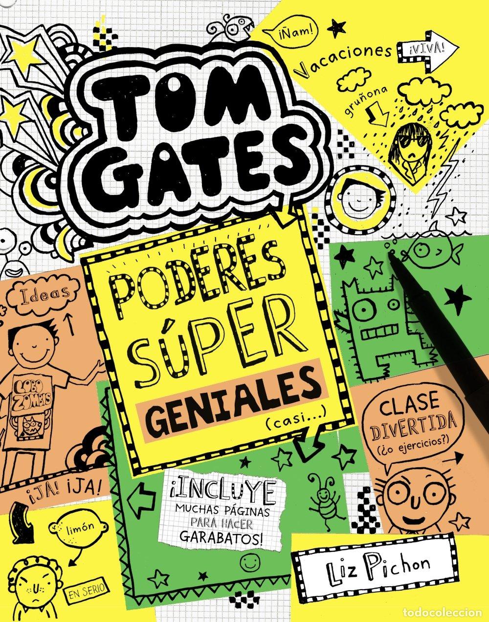 Libros de segunda mano: Tom Gates: Poderes S&uacute;per Geniales (Casi...) - Liz Pichon - Editorial Bru&ntilde;o - Tom Gates, N&ordm; 10