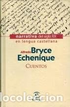 Libros de segunda mano: Cuentos - Alfredo Bryce Echenique - Espasa-calpe - Narrativa del Siglo XX en Lengua Castellana, 14