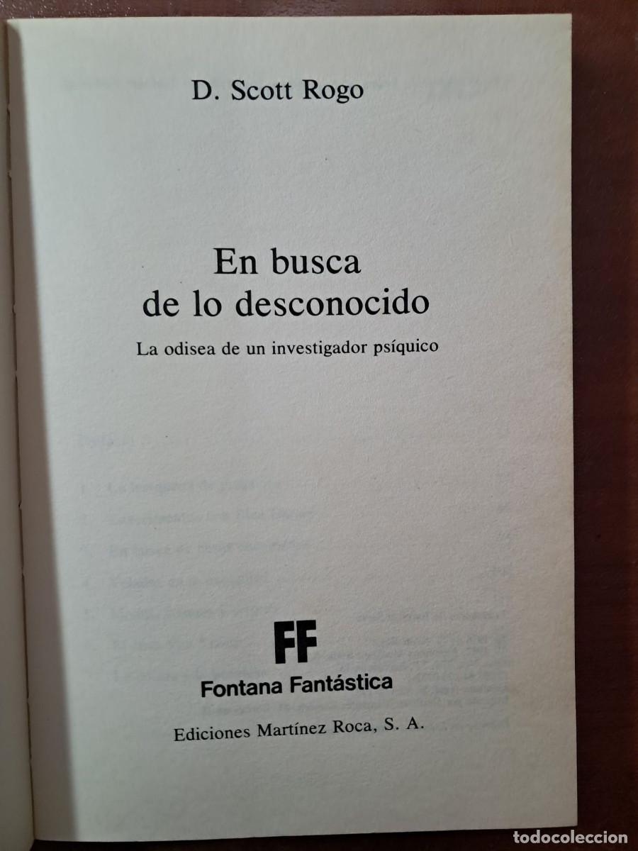 Libros de segunda mano: EN BUSCA DE LO DESCONOCIDO - SCOTT ROGO - Foto 3