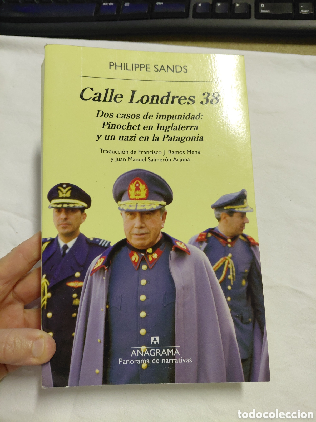Libros de segunda mano: CALLE LONDRES 38.DOS CASOS DE IMPUNIDAD:PINOCHET EN INGLATERRA Y UN NAZI EN LA PATAGONIA.PHILIPPE SA