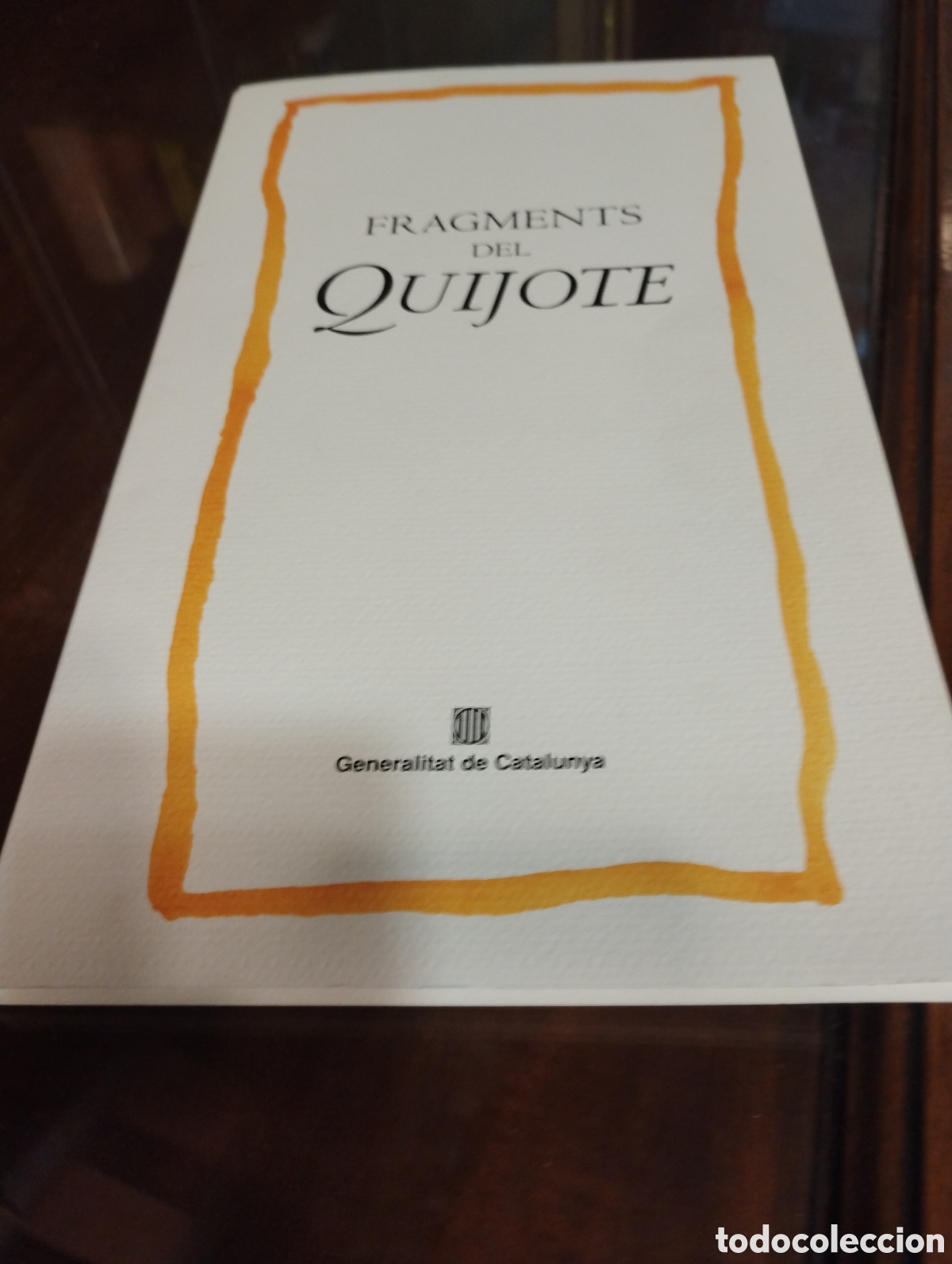 Libros de segunda mano: Fragments del Quijote a&ntilde;o 2005 primera edicion